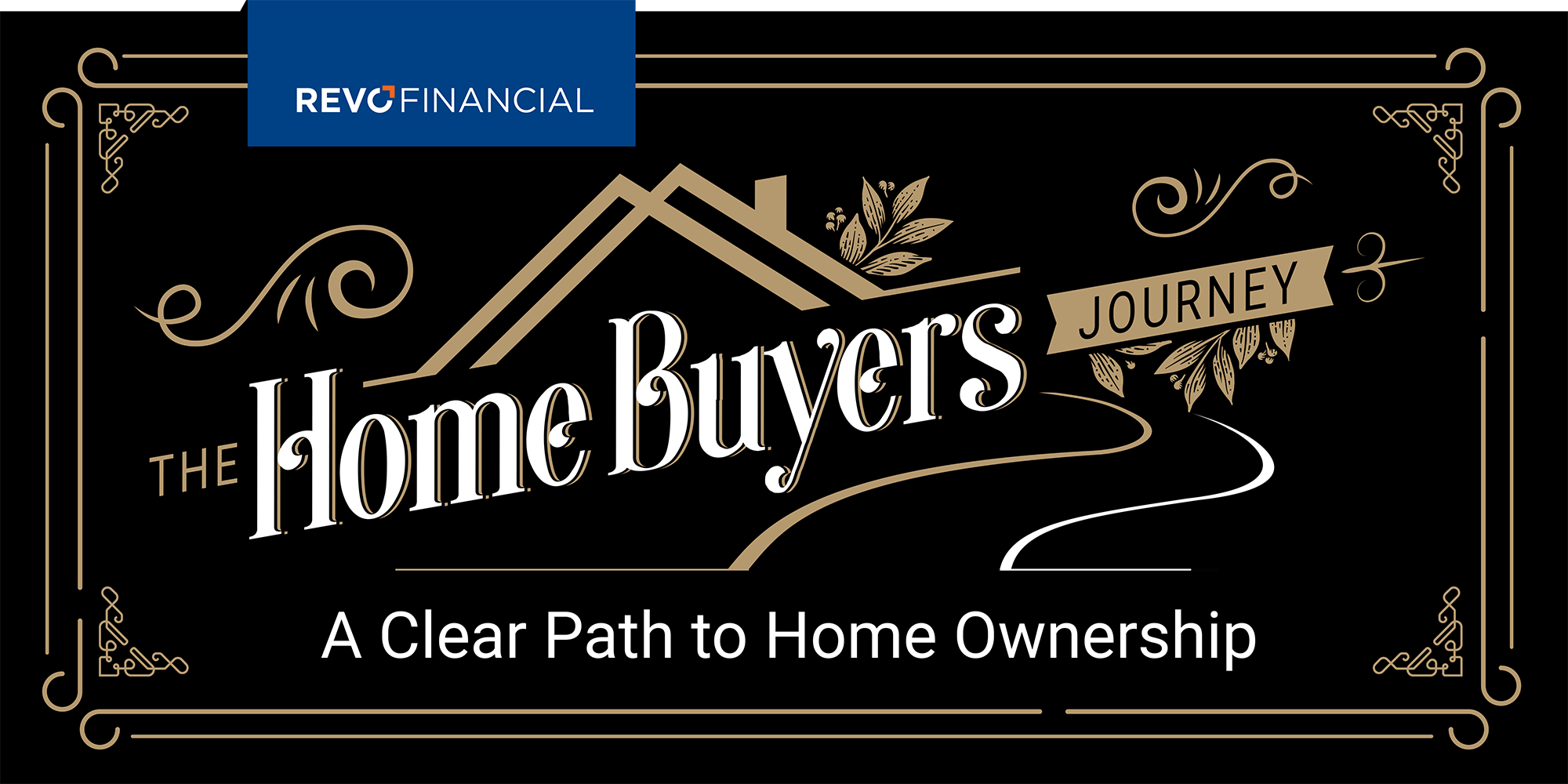 The Home Buyers Journey - A clear path to home ownership